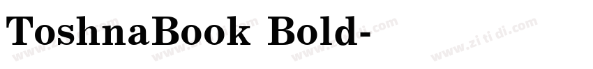 ToshnaBook Bold字体转换